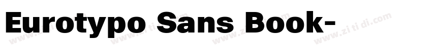 Eurotypo Sans Book字体转换